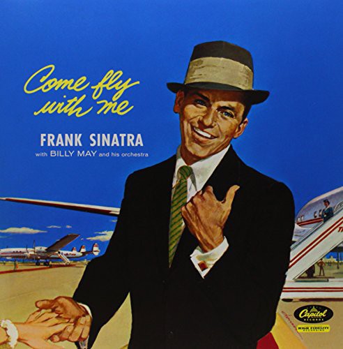 Frank Sinatra - Come Fly with Me [Vinyl] (ONLINE ORDER ONLY)