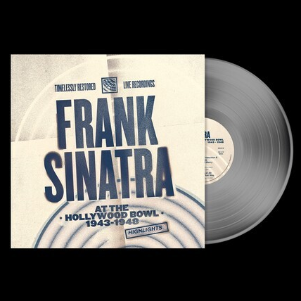 Frank Sinatra at the Hollywood Bowl: 1943-1948 (Limited Edition, Clear Vinyl) [Vinyl] (ONLINE ORDER ONLY)