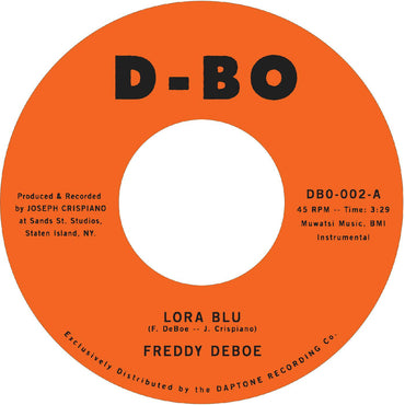 Freddy DeBoe - Lora Blu b/w Lost at Sea [Vinyl] (ONLINE ORDER ONLY)