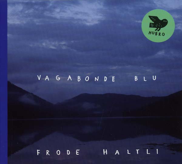 FRODE HALTLI - Vagabonde Blu [CD] (ONLINE ORDER ONLY)