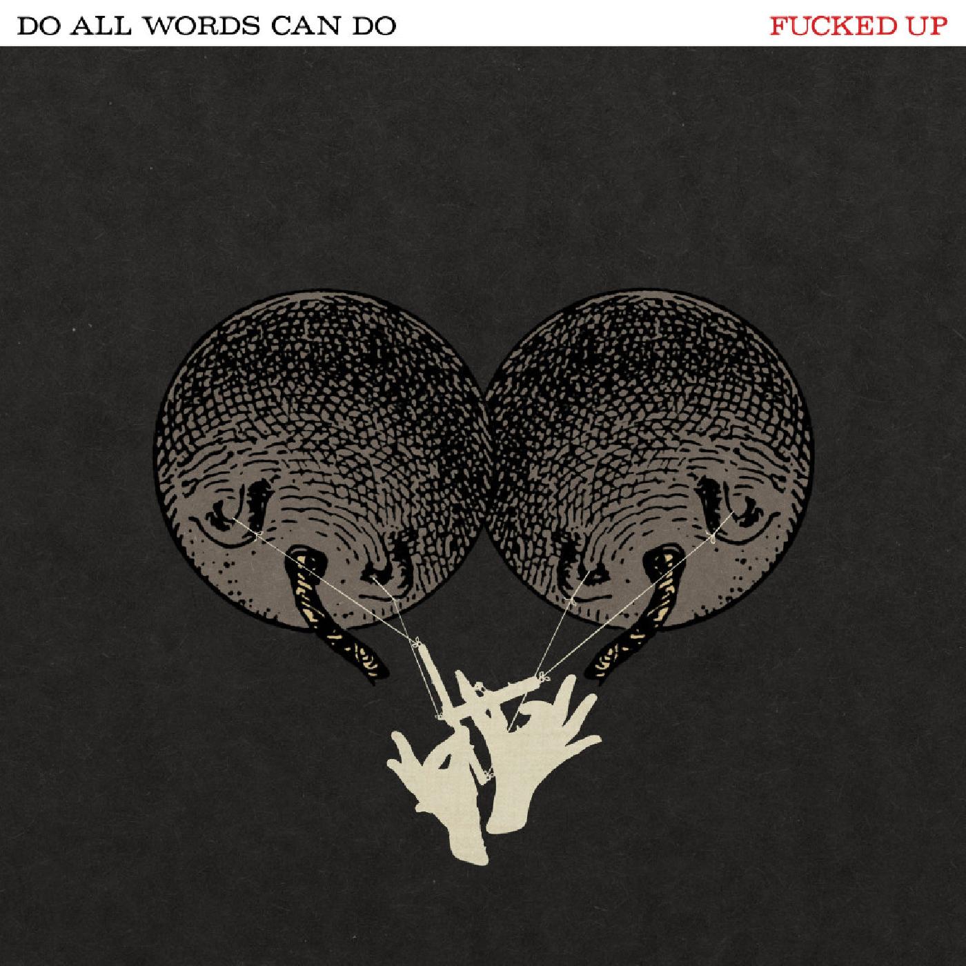 Do All Words Can Do [Vinyl] (ONLINE ORDER ONLY)