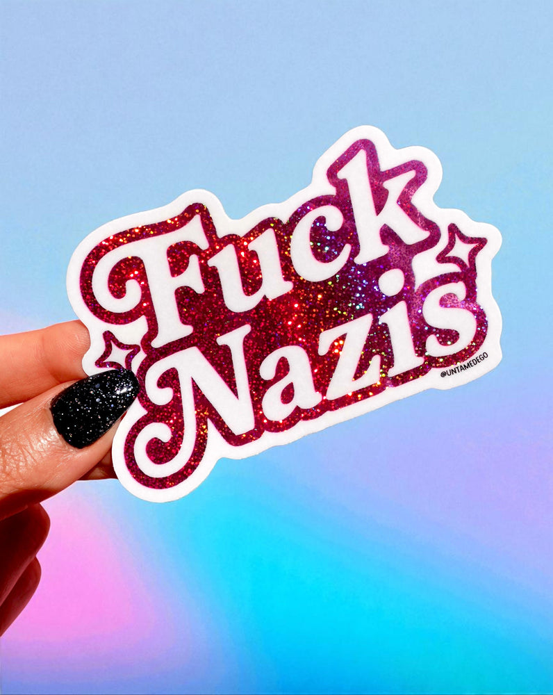 Anti-Nazi Sticker – Holographic Glitter Vinyl – Bold Political Protest Decal (ONLINE ORDER ONLY)