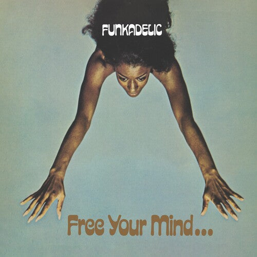 Funkadelic - Free Your Mind... and Your Ass Will Follow [Vinyl]