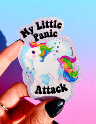 Funny Vinyl Sticker – My Little Panic Attack – Holographic Unicorn Waterproof Decal Sticker (Online Order Only)