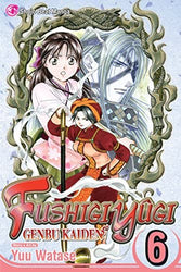Fushigi Yugi Genbu Kaiden Vol 6 (Online Order Only)