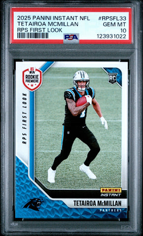 Graded 2025 Panini Instant Tetairoa McMillan #RPSFL33 RPS First Look Rookie RC Football Card PSA 10 Gem Mint (ONLINE ORDER ONLY)