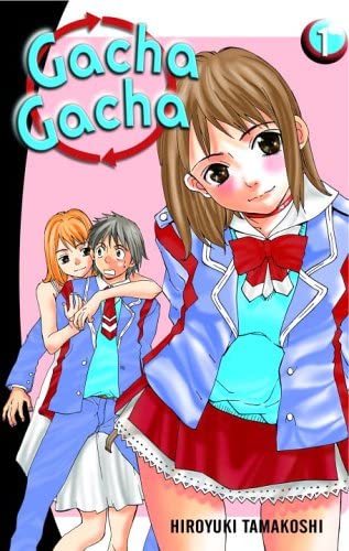 Gacha Gacha Vol 1 (Online Order Only)