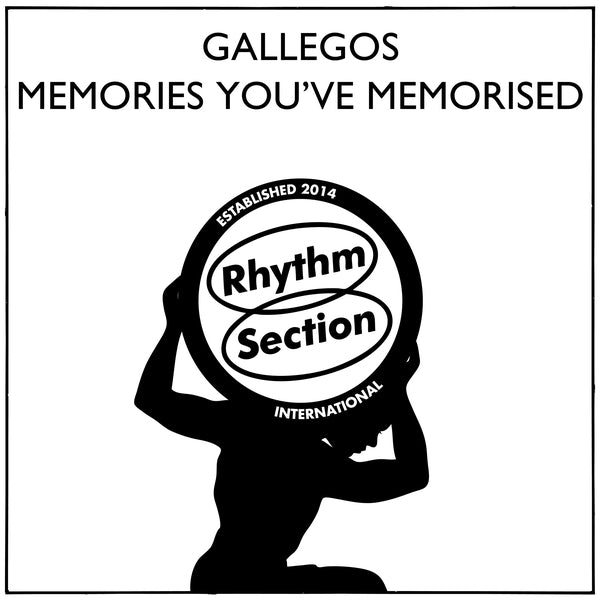 GALLEGOS - Memories You've Memorised [Vinyl] (ONLINE ORDER ONLY)