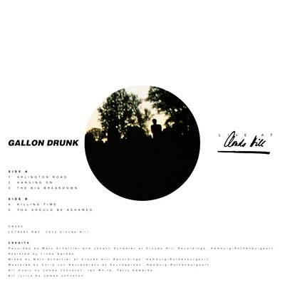 Gallon Drunk - Live at Clouds Hill [Vinyl]