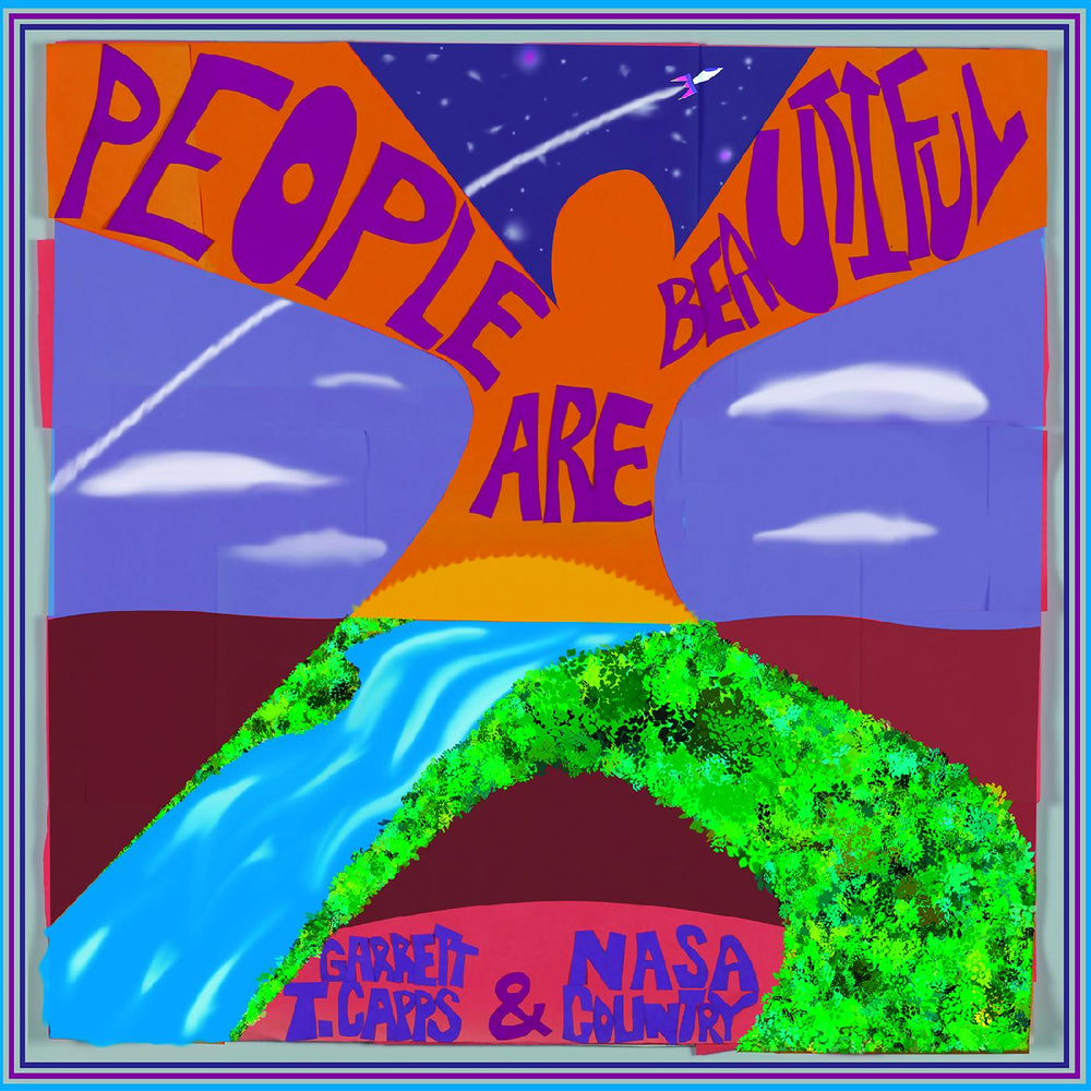 Garrett T. Capps - People Are Beautiful (BABY BLUE VINYL) [Vinyl] (ONLINE ORDER ONLY)