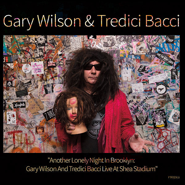 GARY WILSON & TREDICI BACCI - Another Lonely Night In Brooklyn [CD] (ONLINE ORDER ONLY)