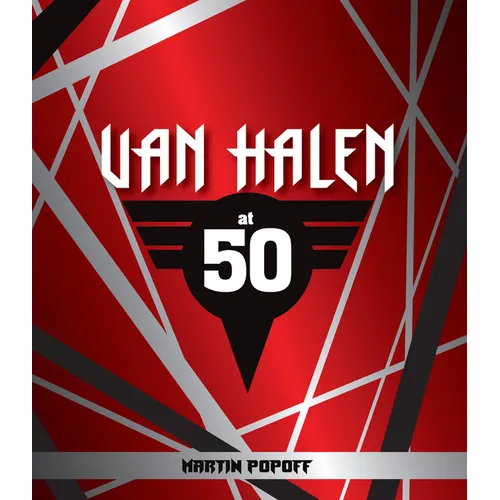 Van Halen at 50 - Hardcover (ONLINE ORDER ONLY)