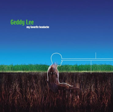 Geddy Lee - My Favourite Headache (2 Lp's) [Vinyl] (ONLINE ORDER ONLY)