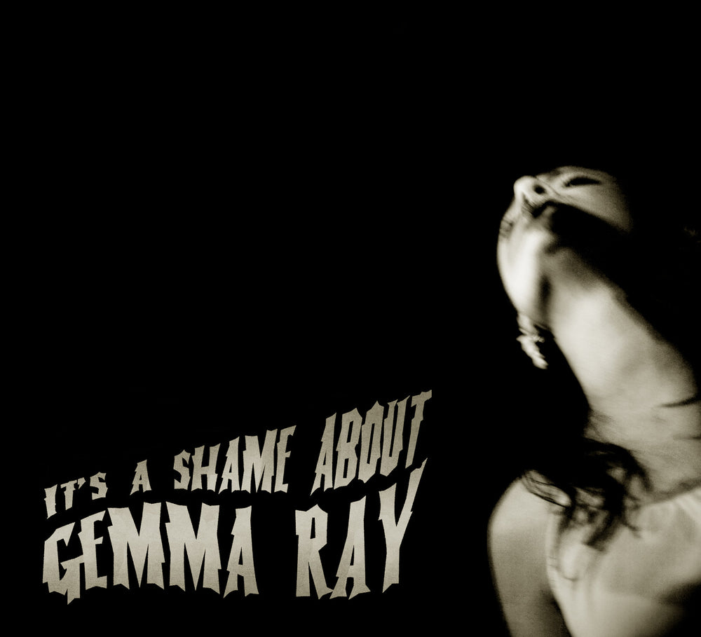 It's A Shame About Gemma Ray [CD]
