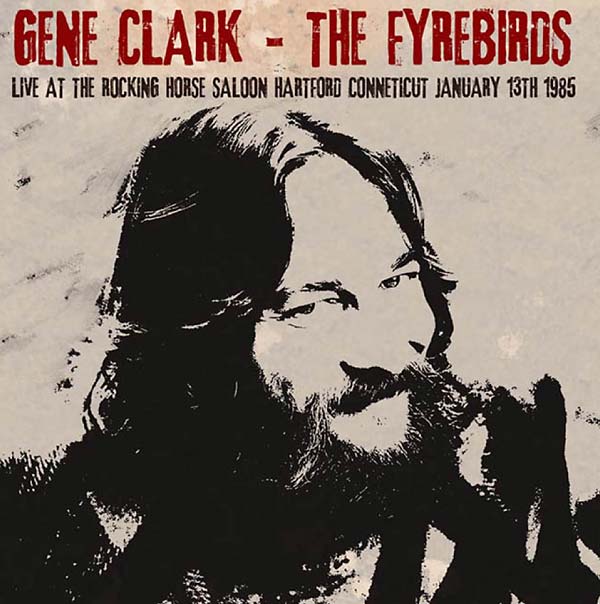 Live at The Rocking Horse Saloon, Hartford Connecticut January 13th 1985 [CD]