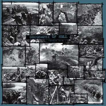 GEOGRAPHY OF HELL - Verdun, 1916 [CD] (ONLINE ORDER ONLY)