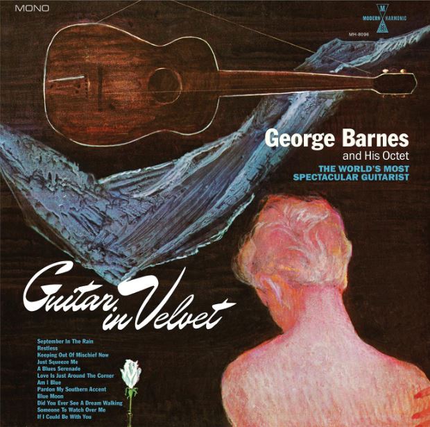 George Barnes - Guitar In Velvet (BLUE VINYL) [Vinyl] (ONLINE ORDER ONLY)