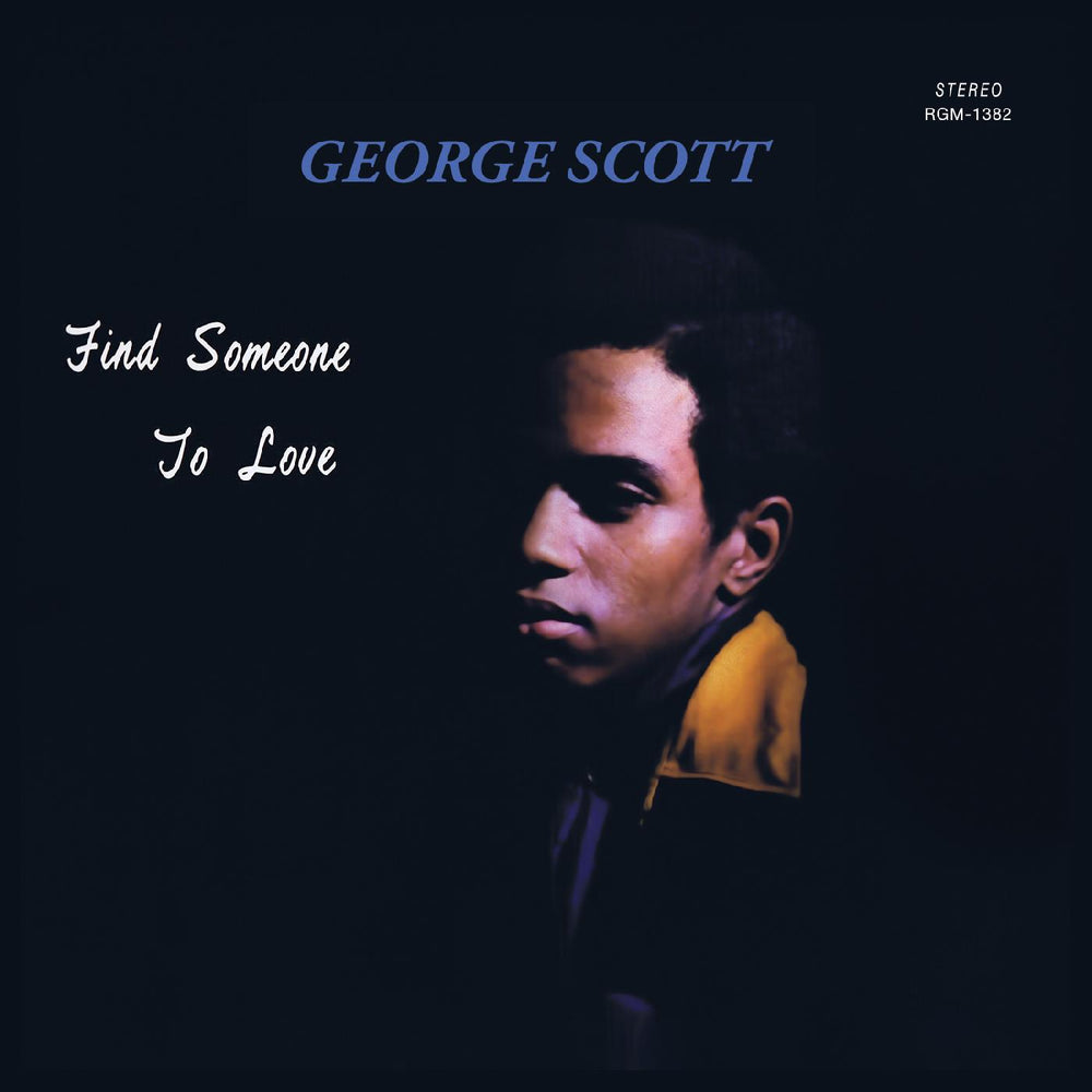 George Scott - Find Someone to Love (GREEN VINYL) [Vinyl] (ONLINE ORDER ONLY)