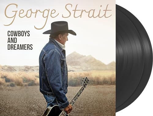 George Strait - Cowboys and Dreamers [2 LP] [Vinyl] (ONLINE ORDER ONLY)