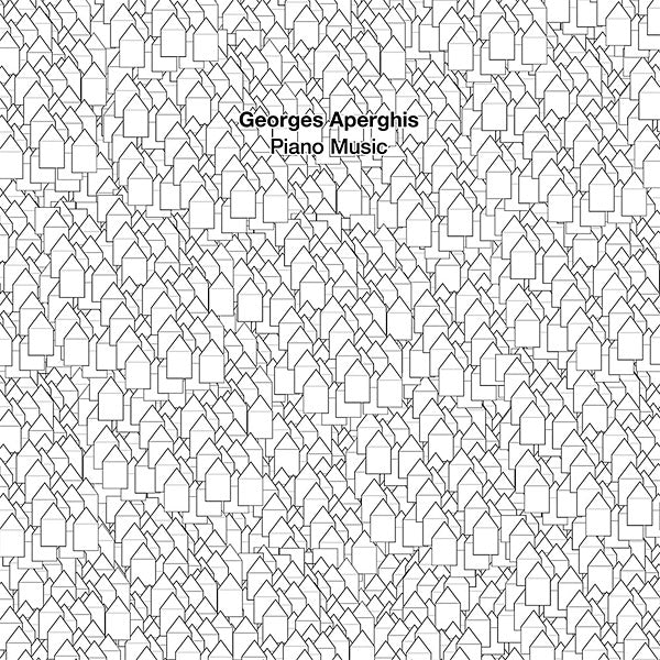 GEORGES APERGHIS - Piano Music [Vinyl] (ONLINE ORDER ONLY)