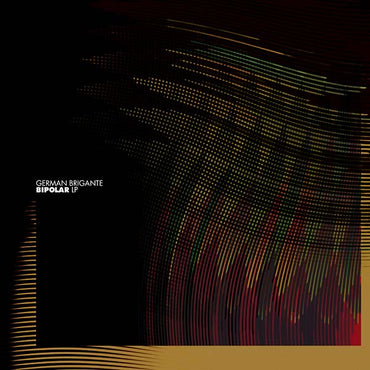 GERMAN BRIGANTE - Bipolar LP [Vinyl] (ONLINE ORDER ONLY)