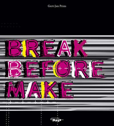 Break Before Make [CD] (ONLINE ORDER ONLY)