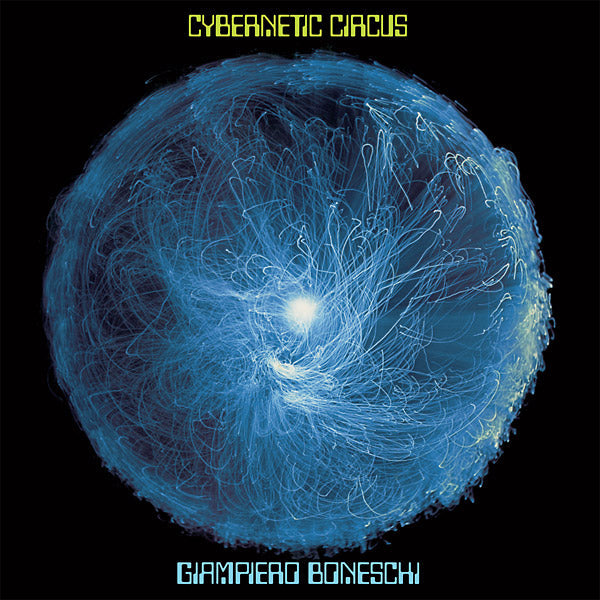 Cybernetic Circus [Vinyl] (ONLINE ORDER ONLY)