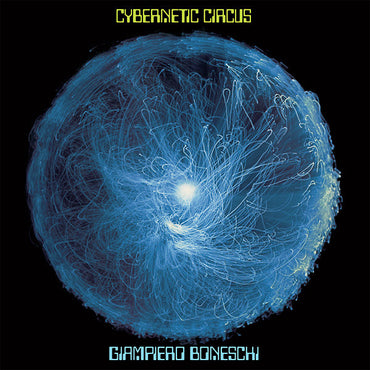 Cybernetic Circus [Vinyl] (ONLINE ORDER ONLY)