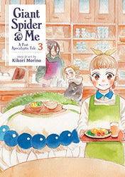 Giant Spider and Me A Post-Apocalyptic Tale Vol 3 (Online Order Only)