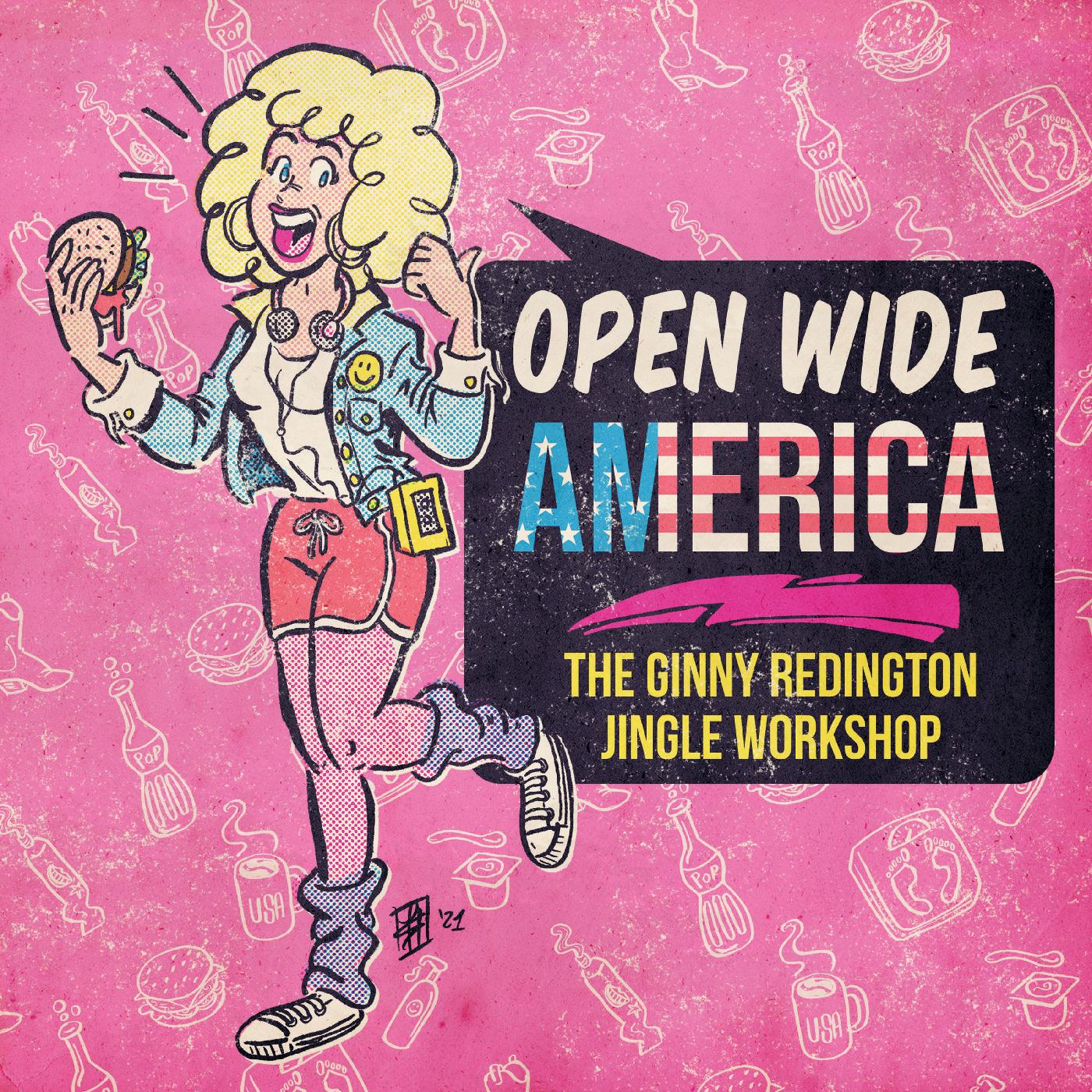 Open Wide America: The Ginny Redington Jingle Workshop (WHITE VINYL) [Vinyl] (ONLINE ORDER ONLY)