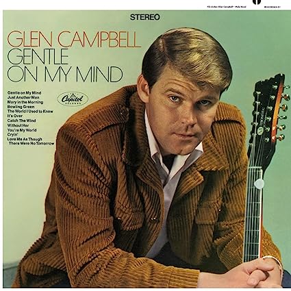 Gentle On My Mind [Vinyl] (ONLINE ORDER ONLY)