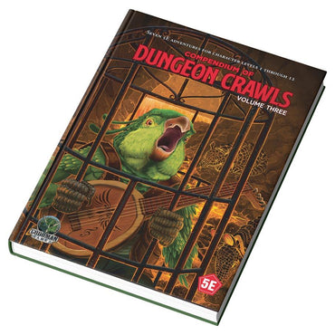 Compendium of Dungeon Crawls: Volume 3 Through Caves & Forests (ONLINE ORDER ONLY)