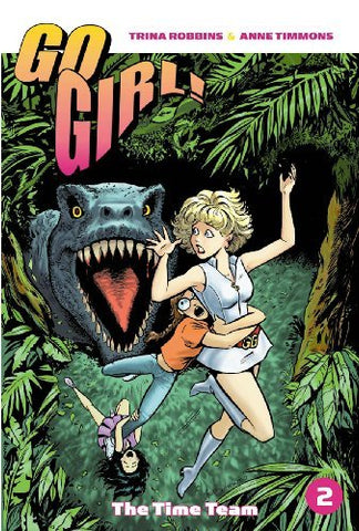 Go Girl! The Time Team (Online Order Only)