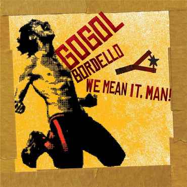 We Mean It Man! [Vinyl] (ONLINE ORDER ONLY)