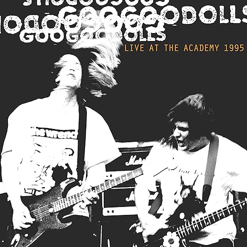 Goo Goo Dolls - Live at The Academy, New York City, 1995 [Vinyl] (ONLINE ORDER ONLY)