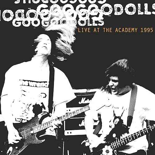 Goo Goo Dolls - Live at The Academy, New York City, 1995 [Vinyl]