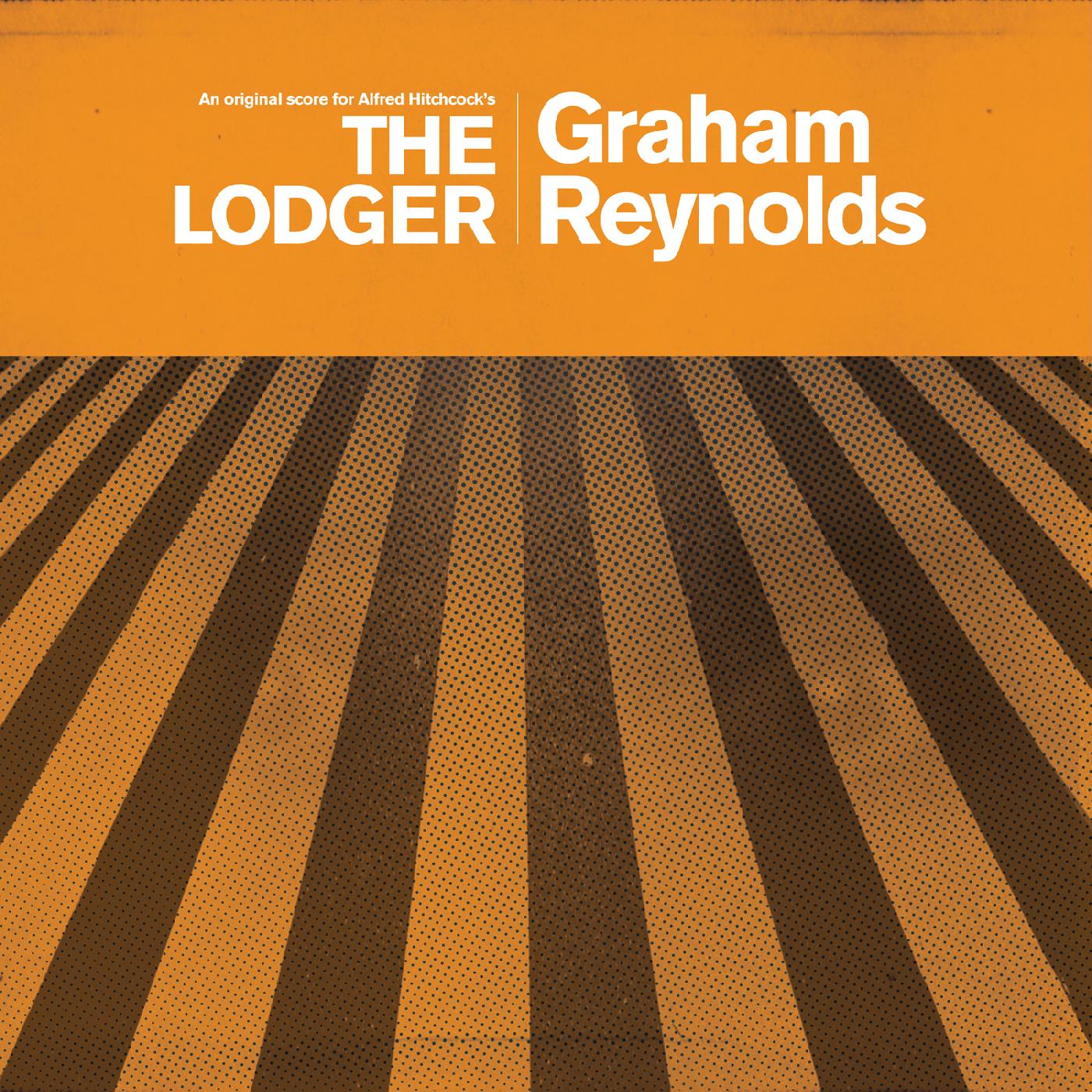 Graham Reynolds - The Lodger [Vinyl] (ONLINE ORDER ONLY)