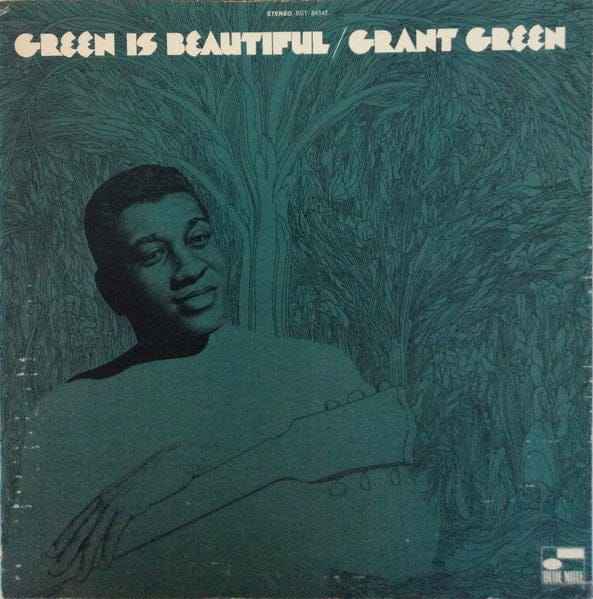Grant Green - Green Is Beautiful (Blue Note Classic Vnyl Series) [Vinyl]