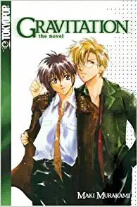 Gravitation The Novel (Online Order Only)