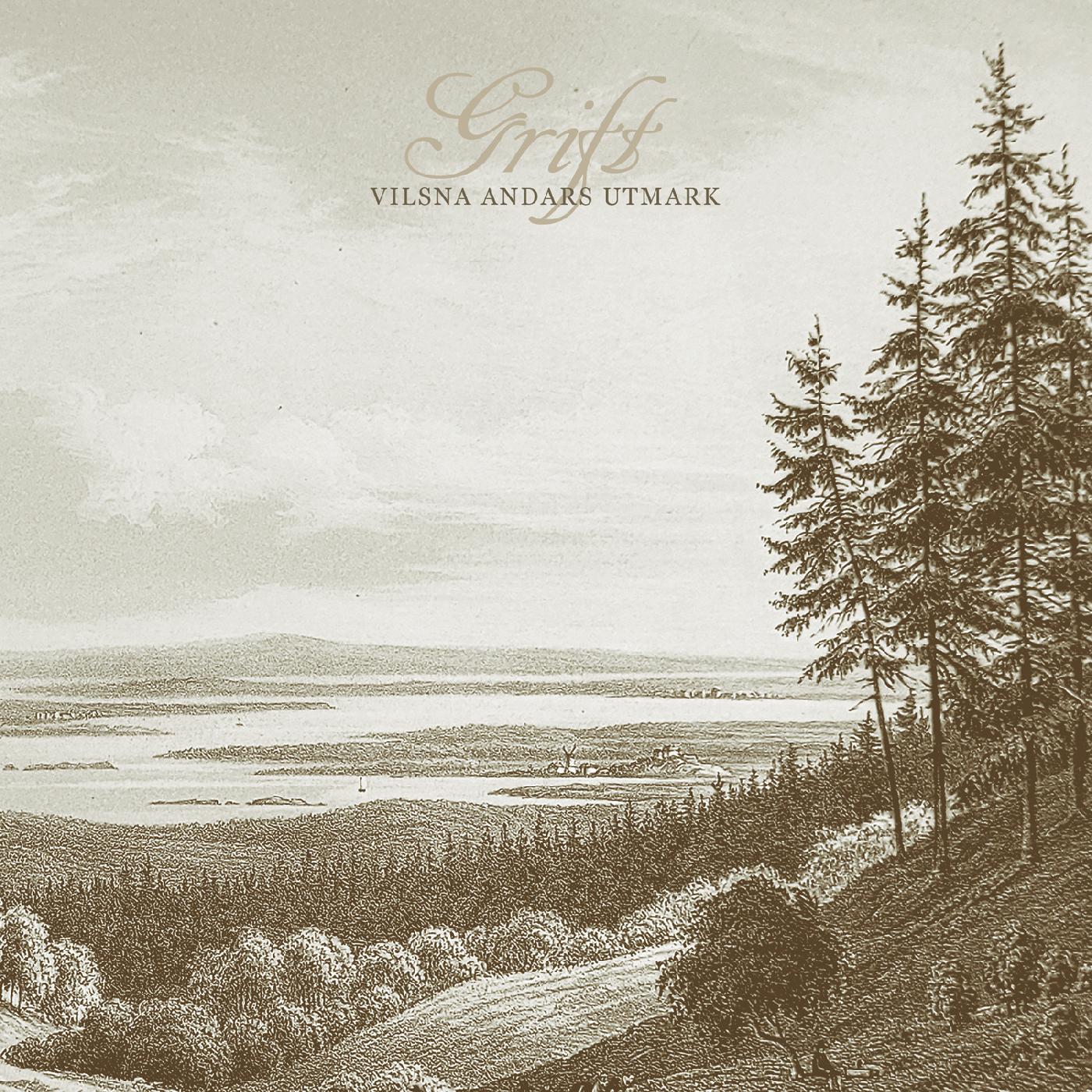 Grift - Vilsna andars utmark [Vinyl] (ONLINE ORDER ONLY)