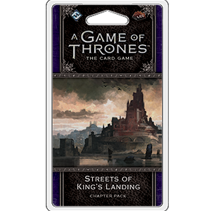 A Game of Thrones LCG 2nd Edition: Streets of King's Landing (ONLINE ORDER ONLY)