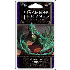 A Game of Thrones LCG 2nd Edition: Music of Dragons (ONLINE ORDER ONLY)