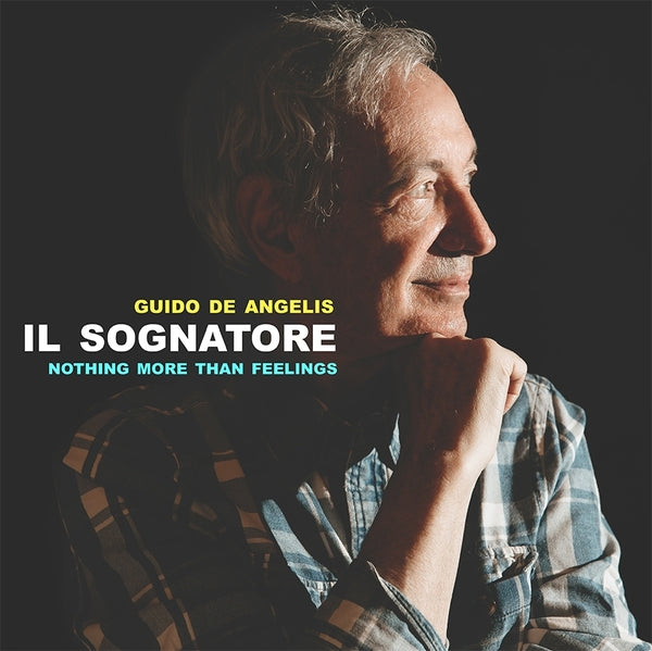 Il Sognatore: Nothing More Than Feelings [Vinyl] (ONLINE ORDER ONLY)