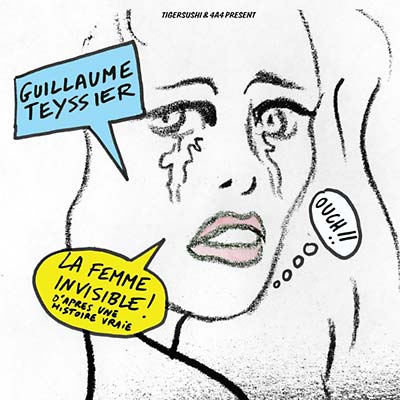 GUILLAUME TEYSSIER - La Femme Invisible [CD] (ONLINE ORDER ONLY)