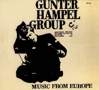 GUNTER HAMPEL GROUP - Music From Europe [CD] (ONLINE ORDER ONLY)