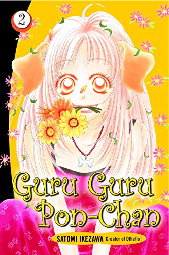 Guru Guru Pon-Chan Vol 2 (Online Order Only)