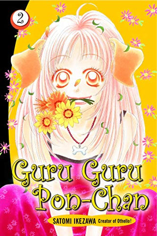 Guru Guru Pon-Chan Vol 2 (Online Order Only)