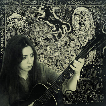 Last Night I Heard The Dog Star Bark [Vinyl] (ONLINE ORDER ONLY)