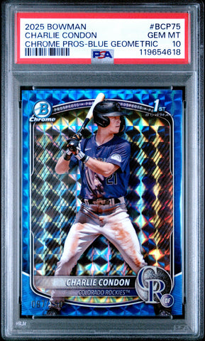 Graded 2025 Topps Bowman Charlie Condon #BCP75 Blue Geometric /150 Rookie RC Baseball Card PSA 10 Gem Mint (ONLINE ORDER ONLY)
