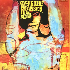 Psychedelic Percussion (RSD 4.22.23) [Vinyl]